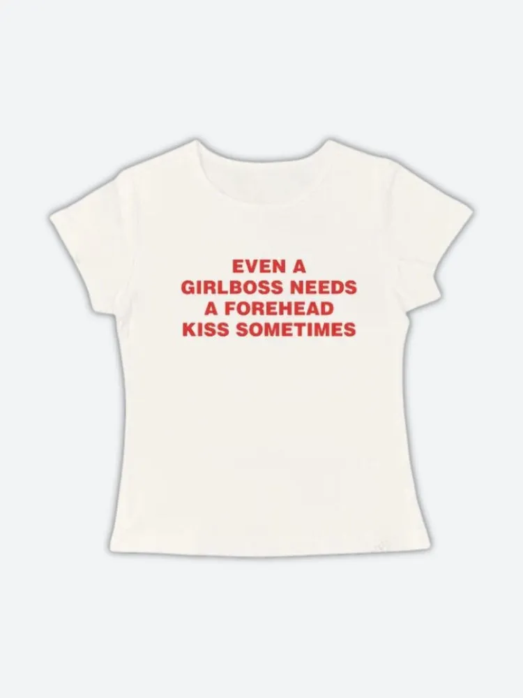 Girlboss Needs A Forehead Kiss Tee