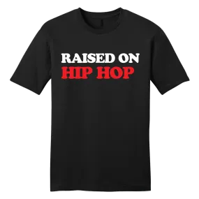 Raised on Hip Hop