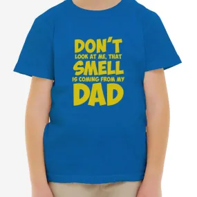 SMELL ΜΥ DAD